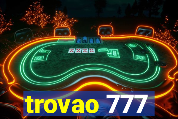 trovao 777